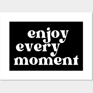 Enjoy Every Moment. Retro Typography Motivational and Inspirational Quote Posters and Art